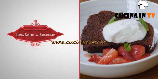 Cooker Girl - ricetta Torta soffice al cioccolato di Aurora Cavallo