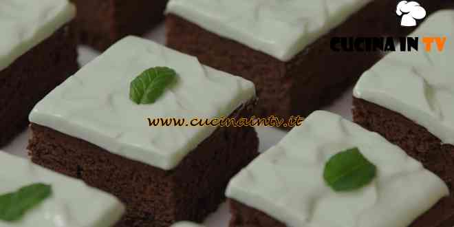 Fatto in casa per voi - ricetta Brownies cioccolato menta di Benedetta Rossi