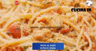 Giusina in cucina - ricetta Spaghetti al ragù di pesce spada di Giusina Battaglia