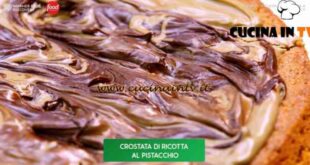 Giusina in cucina - ricetta Crostata di ricotta al pistacchio di Giusina Battaglia