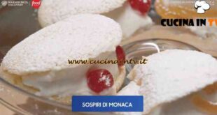 Giusina in cucina - ricetta Sospiri di Monaca di Giusina Battaglia