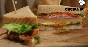 Nel forno di casa tua - ricetta Club sandwich di Fulvio Marino