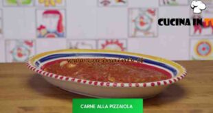 Giusina in cucina - ricetta Carne alla pizzaiola di Giusina Battaglia