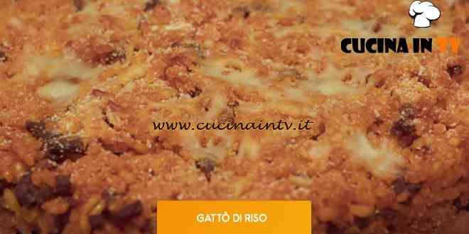 Giusina in cucina - ricetta Gattò di riso di Giusina Battaglia