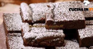 Fatto in casa per voi - ricetta Brownies fagioli e cioccolato di Benedetta Rossi