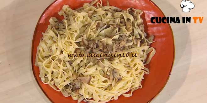 È sempre mezzogiorno | Tagliatelle ai porcini ricetta Alessandra Spisni