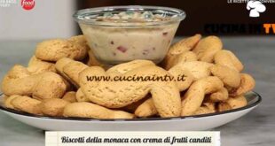 Le ricette del convento | Biscotti della monaca con crema di frutti canditi