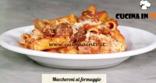 Le ricette del convento | Maccheroni al formaggio