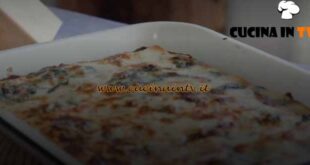 The Holiday Season | Pasta ripiena al forno ricetta Csaba Dalla Zorza