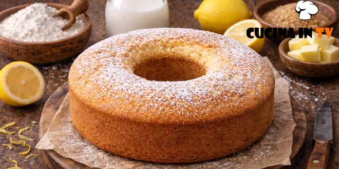Ricetta evergreen| Ciambellone soffice della nonna