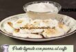 La cucina delle monache | Paste tignate con panna al caffè