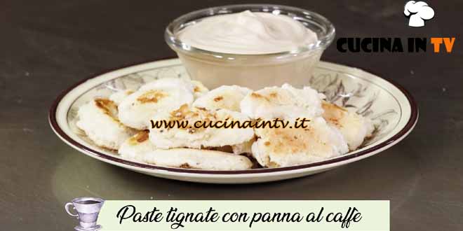 La cucina delle monache | Paste tignate con panna al caffè