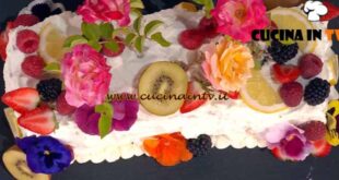 È sempre mezzogiorno | Trionfo di fiori e frutta ricetta Natalia Cattelani